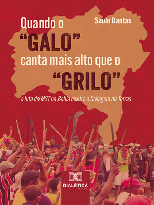 cover image of Quando o "Galo" canta mais alto que o "Grilo"